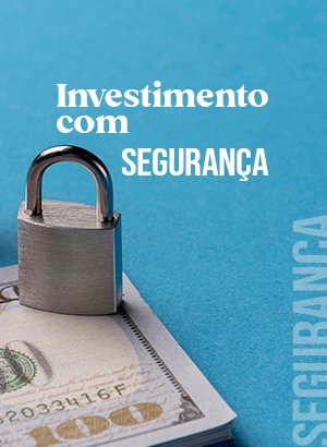 Investimento Com Segurança